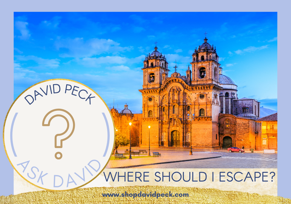 A Cathedral in Lima Peru and the question for David Peck of where should I escape?