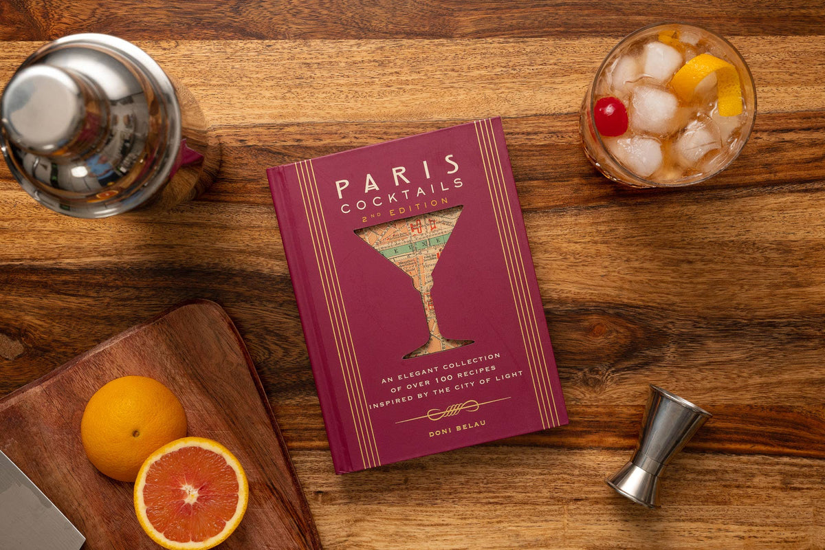 Paris Cocktails (Second Edition) | Doni Belau