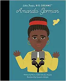 Little People, Big Dreams: Amanda Gorman | Maria Isabel Sanchez Vegara