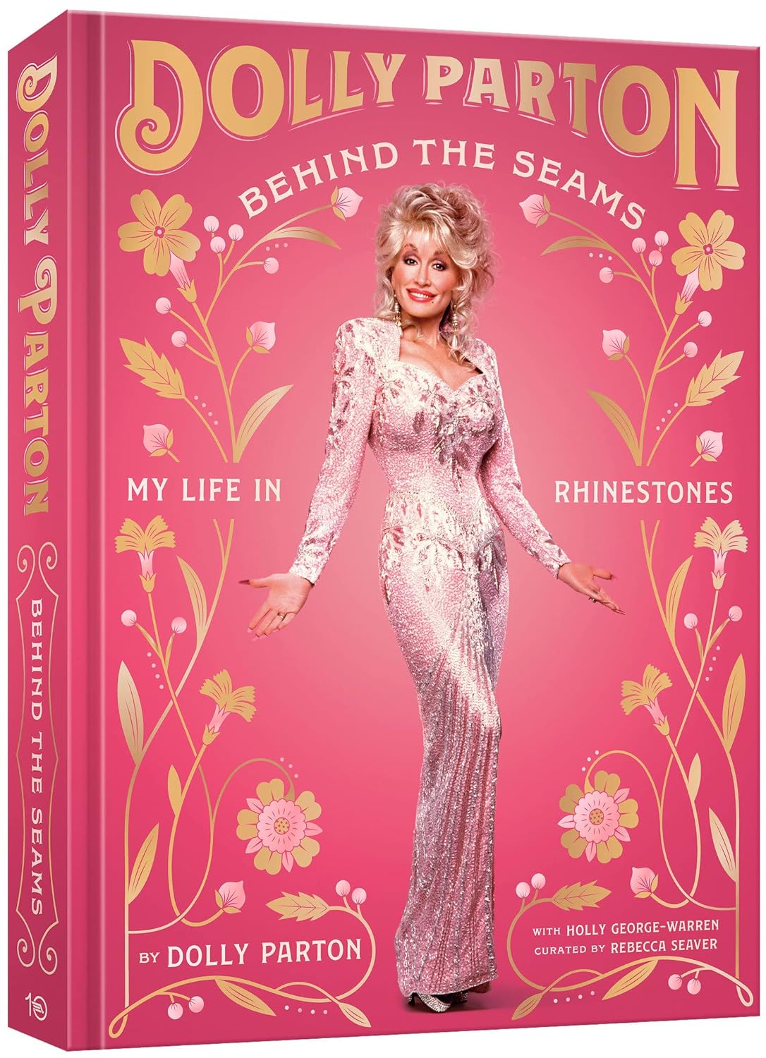 Dolly Parton Behind the Seams: My Life in Rhinestones | Dolly Parton