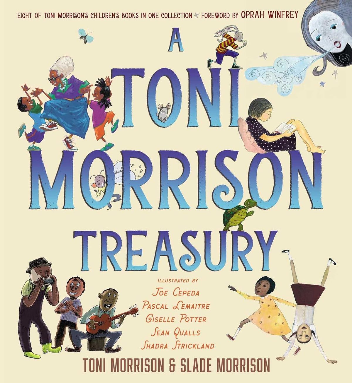 A Toni Morrison Treasury | Toni Morrison &amp; Slade Morrison