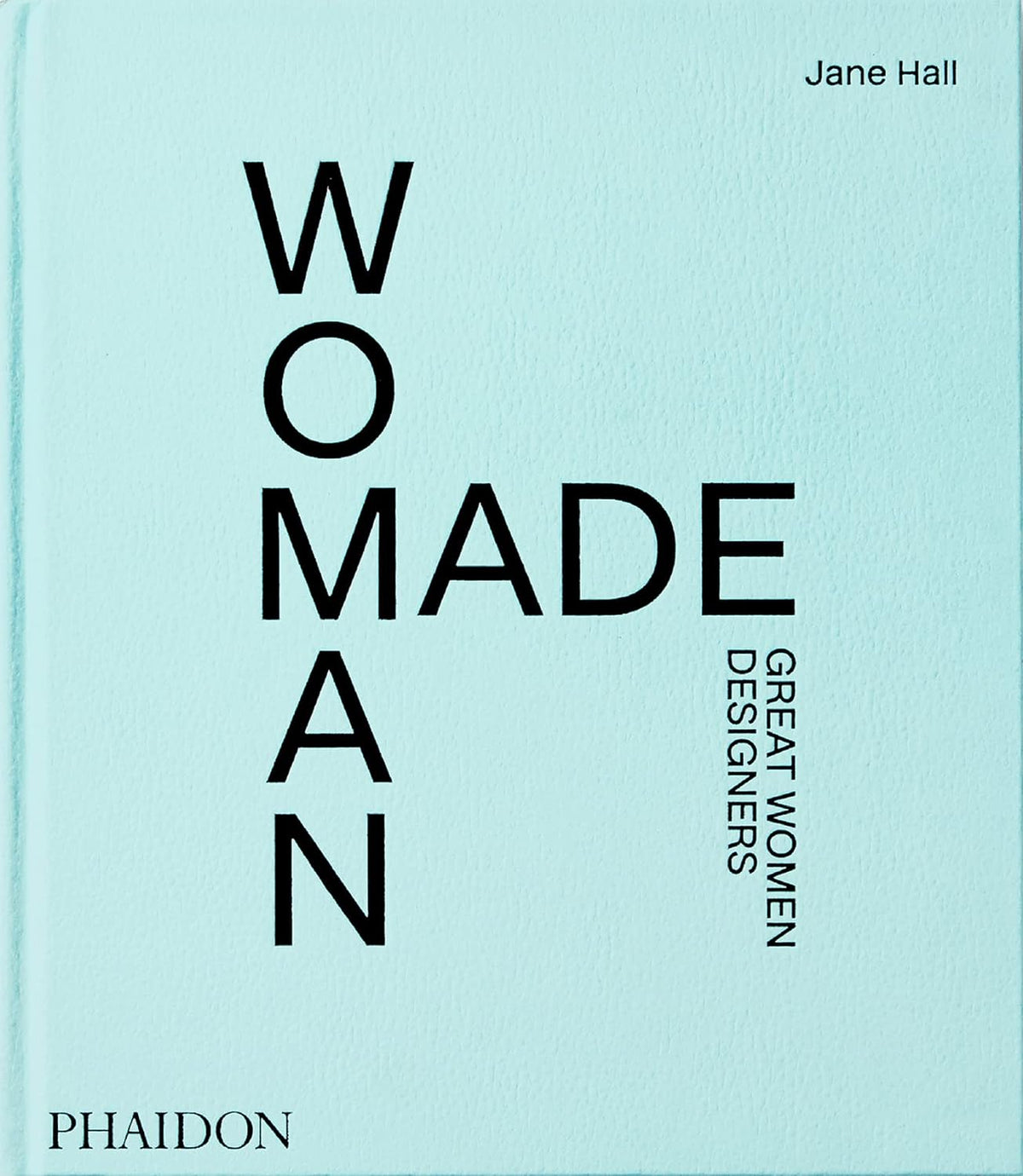 Woman Made | Jane Hall