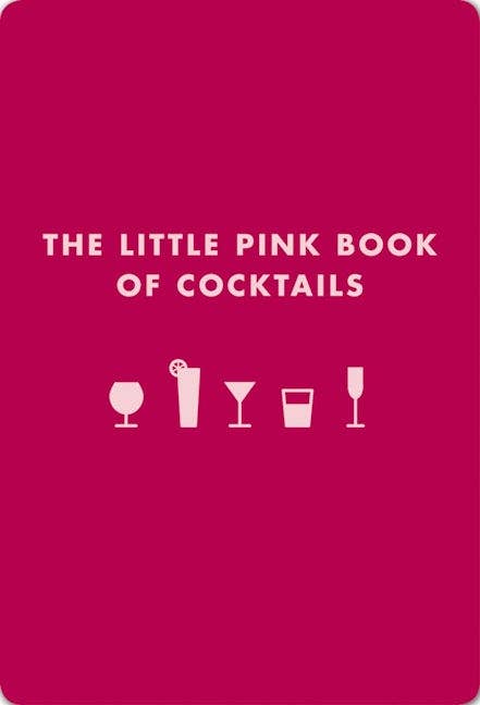 The Little Pink Book of Cocktails | Madeline Teachett