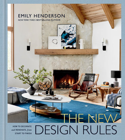 The New Design Rules | Emily Henderson