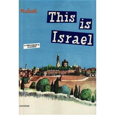 This Is Israel: A Children&#39;s Classic | M. Sasek